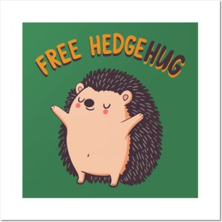 Cute hedgehog loves hugs Posters and Art